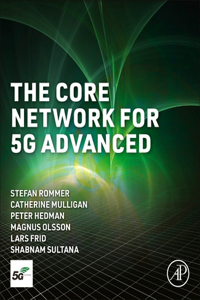 Core Network for 5g Advanced