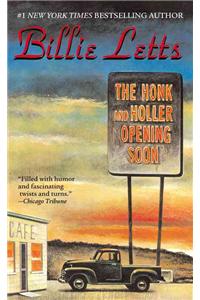 The Honk and Holler Opening Soon