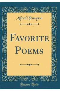Favorite Poems (Classic Reprint)