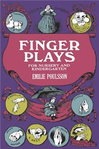 Finger Plays for Nursery and Kindergarten