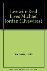 Livewire Real Lives Michael Jordan