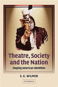 Theatre, Society and the Nation