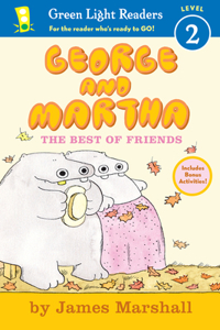 George and Martha: The Best of Friends Early Reader