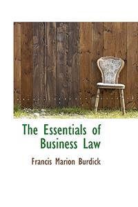 The Essentials of Business Law