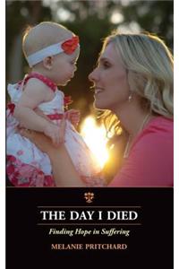 The Day I Died