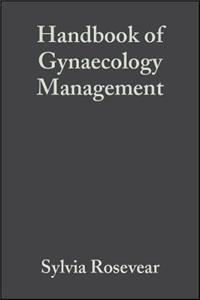 Handbook of Gynaecology Management