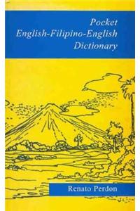 Pocket English-Filipino-English Dictionary