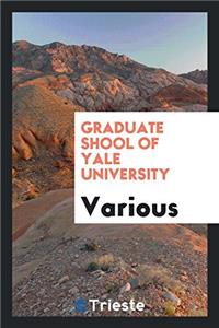 Graduate shool of Yale University