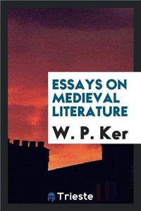 Essays on Medieval Literature