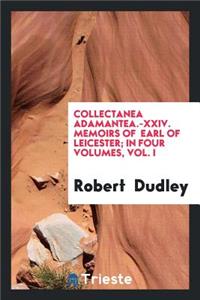 Memoirs of Robert Dudley, Earl of Leicester