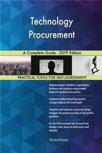 Technology Procurement A Complete Guide - 2019 Edition