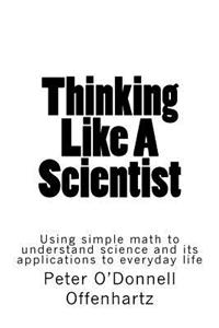 Thinking Like A Scientist
