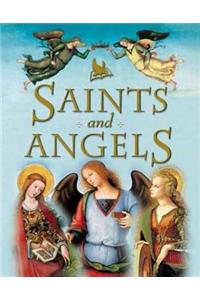 Saints and Angels