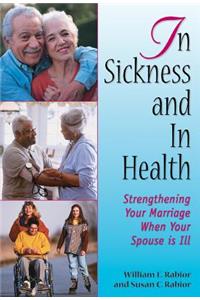 In Sickness and in Health