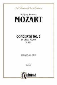 Horn Concerto No. 2 in A-flat Major, K. 417