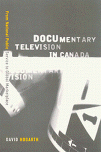 Documentary Television in Canada