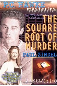 The Square Root of Murder