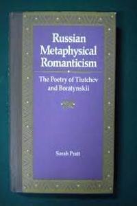 Russian Metaphysical Romanticism