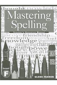Mastering Spelling Level F TM 2000c