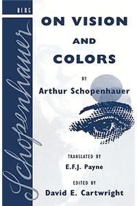 On Vision and Colors by Arthur Schopenhauer