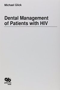 Dental Management of Patients With HIV