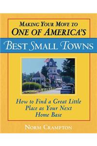 Making Your Move to One of America's Best Small Towns