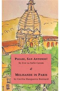 Please, San Antonio! & Melisande in Paris