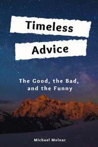 Timeless Advice