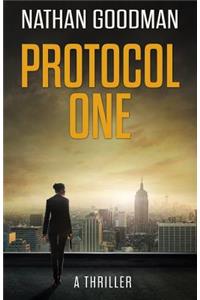 Protocol One: A Thriller