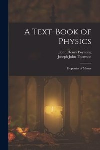 Text-Book of Physics