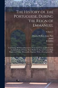 History of the Portuguese, During the Reign of Emmanuel