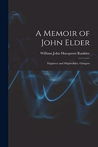 A Memoir of John Elder