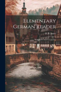 Elementary German Reader