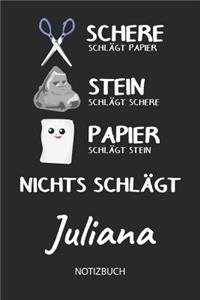 Nichts schlägt - Juliana - Notizbuch