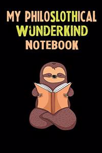 My Philoslothical Wunderkind Notebook