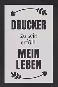 Drucker zu sein