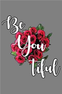 Be You Tiful