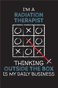 I'm a RADIATION THERAPIST