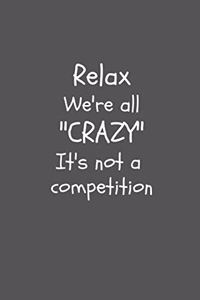 Relax we're all 