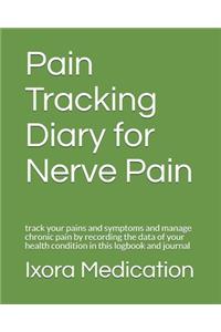 Pain Tracking Diary for Nerve Pain