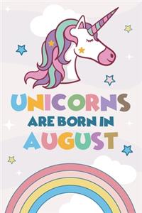 Unicorns Are Born In August