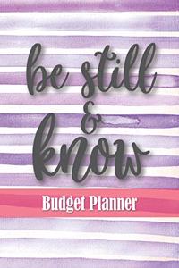 Be Still & Know Budget Planner