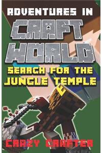 Search For the Jungle Temple