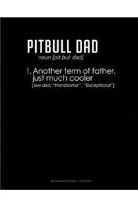 Pitbull Dad Definition