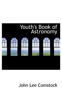 Youth's Book of Astronomy