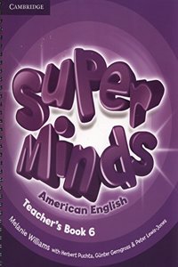 Super Minds American English Level 6 Teacher's Book