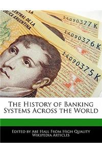 The History of Banking Systems Across the World