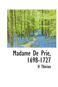 Madame de Prie, 1698-1727