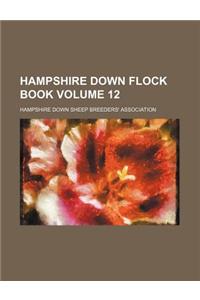 Hampshire Down Flock Book Volume 12