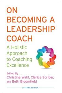 On Becoming a Leadership Coach